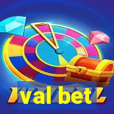 val bet